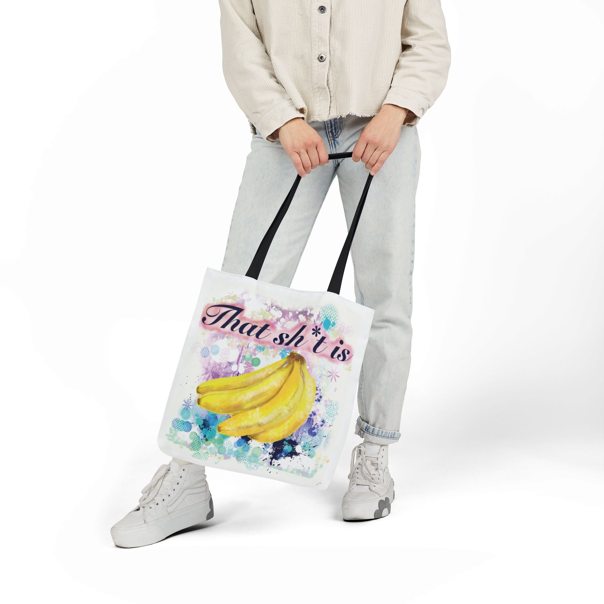'That Sh*t Is Bananas'- Canvas Tote