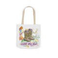 "Boots with the fur"- Canvas Tote