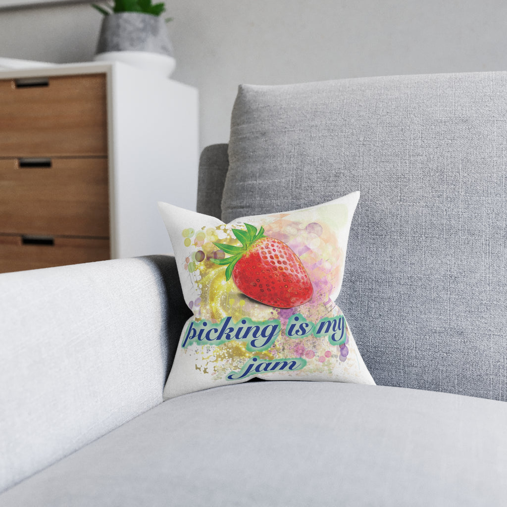 ‘Strawberry picking is my jam’ Square Cushion