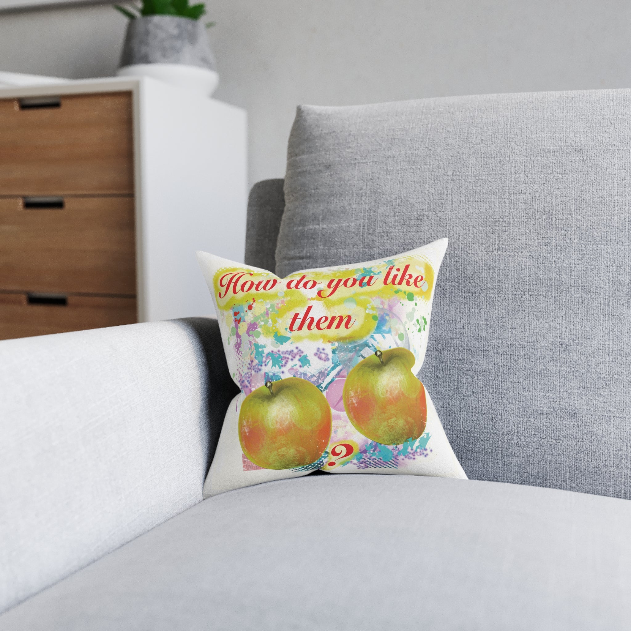 ‘How Do You Like Them Apples?’ Square Cushion