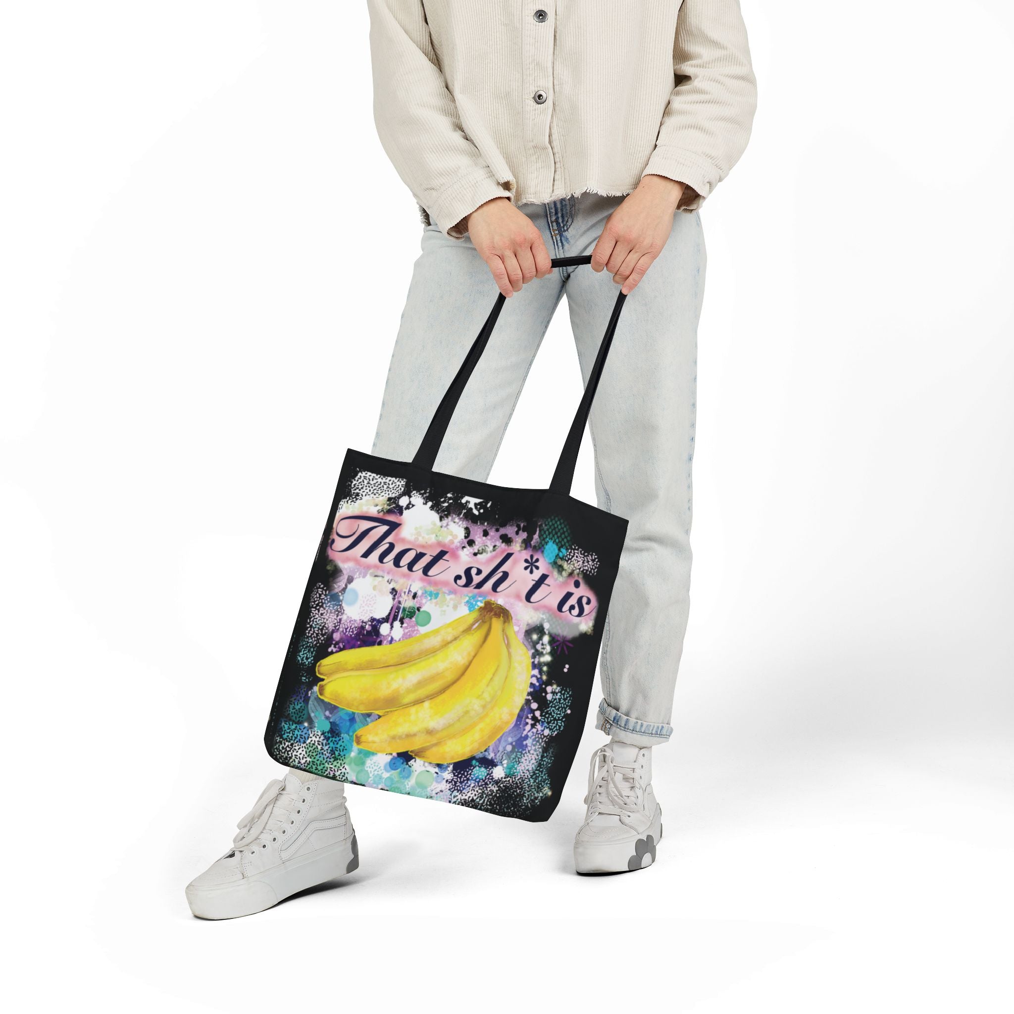 'That Sh*t Is Bananas'- Canvas Tote