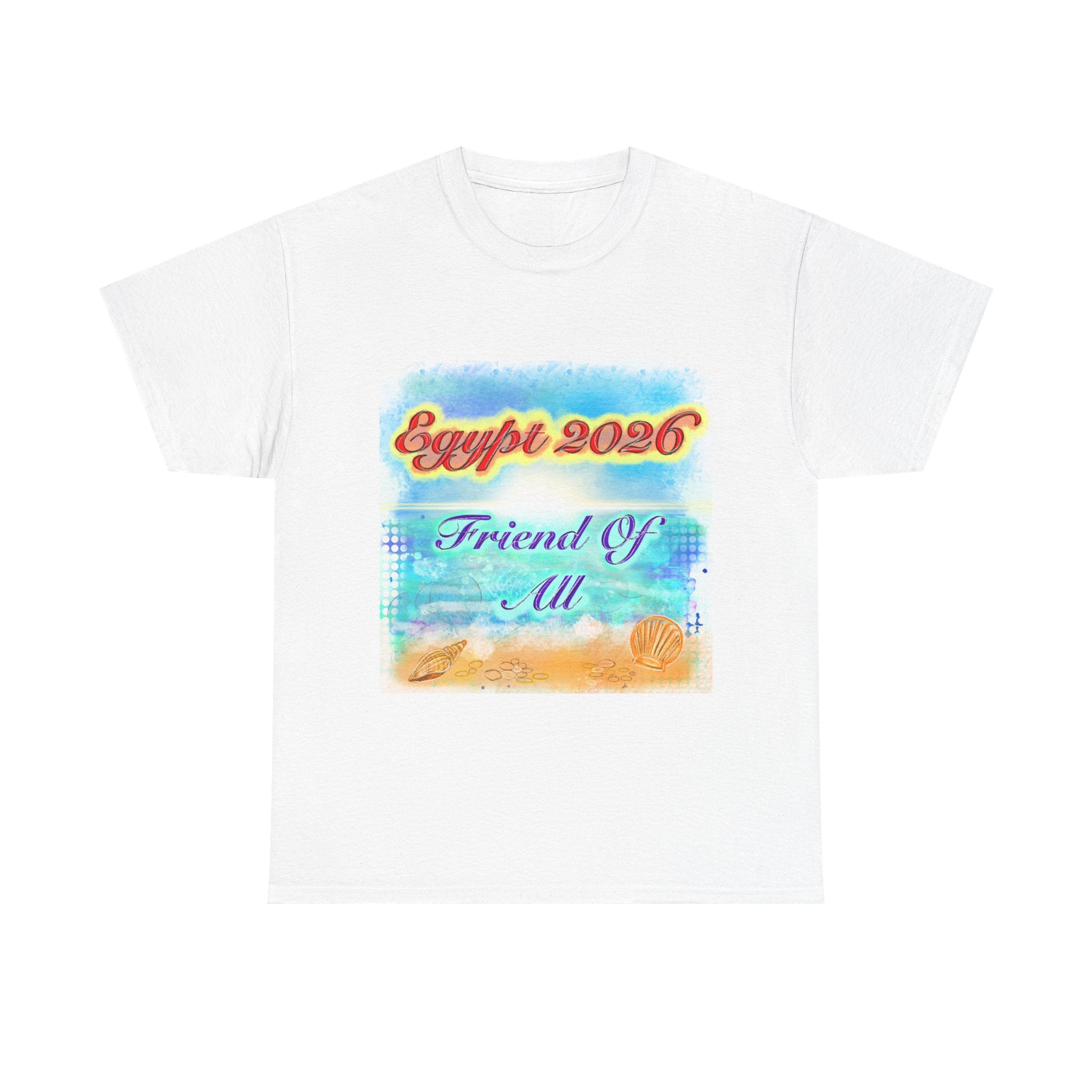 Egypt 2026 Beach T-Shirt — Friend of All Vacation Tee